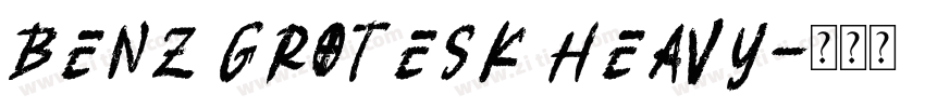 Benz Grotesk Heavy字体转换